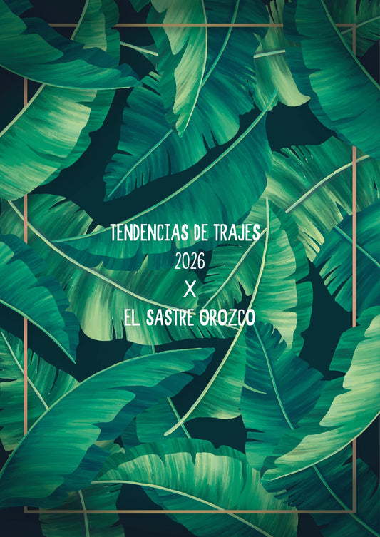 Tendencias de Trajes 2026 por @elsastreorozco